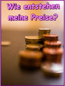 Wie entstehen meine Preise?